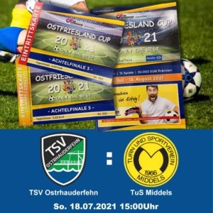 Am 18.07.2021 startet auch für den TSV Ostrhauderfehn das Turnier Ostfriesland-Cup – Only the Best.